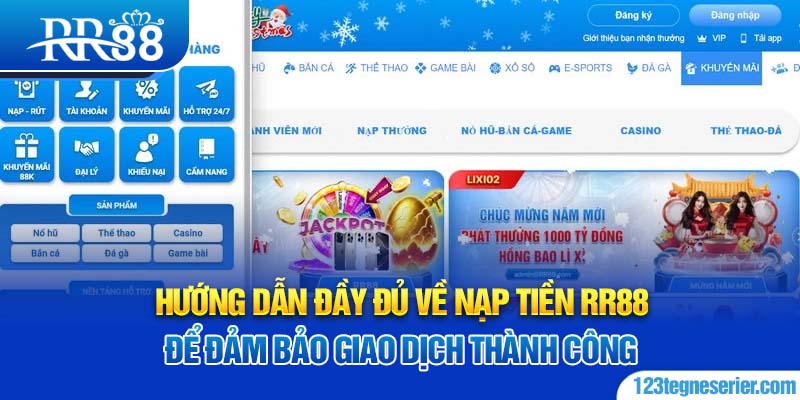 Hướng dẫn đầy đủ về nạp tiền RR88 để đảm bảo giao dịch thành công