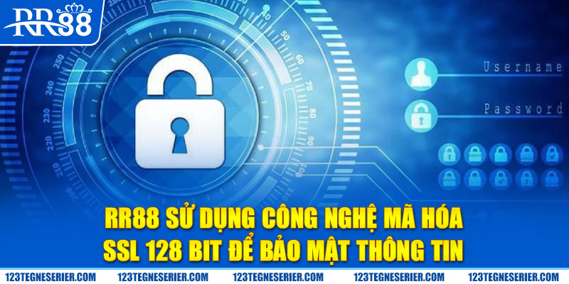 RR88 sử dụng công nghệ mã hóa SSL 128 Bit để bảo mật thông tin