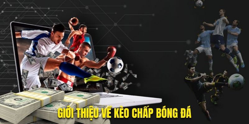 kèo chấp